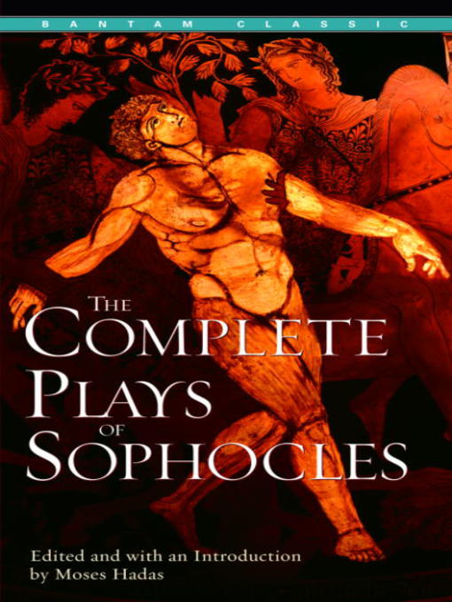 Title details for The Complete Plays of Sophocles by Sophocles - Available